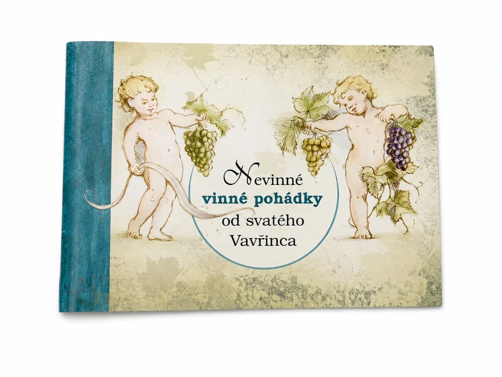 Nevinné vinné pohádky od svatého Vavřinca